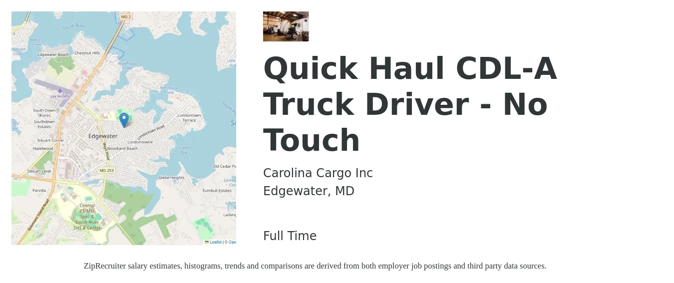 Carolina Cargo Inc job posting for a Quick Haul CDL-A Truck Driver - No Touch in Edgewater, MD with a salary of $1,900 Weekly with a map of Edgewater location.