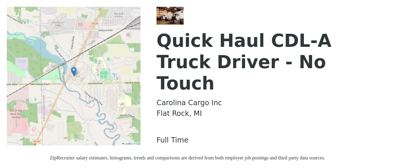 Carolina Cargo Inc job posting for a Quick Haul CDL-A Truck Driver - No Touch in Flat Rock, MI with a salary of $1,900 Weekly with a map of Flat Rock location.
