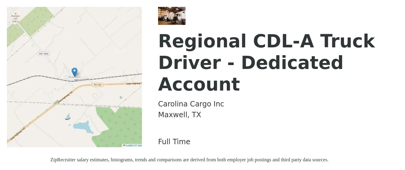 Carolina Cargo Inc job posting for a Regional CDL-A Truck Driver - Dedicated Account in Maxwell, TX with a salary of $1,080 to $1,400 Daily with a map of Maxwell location.