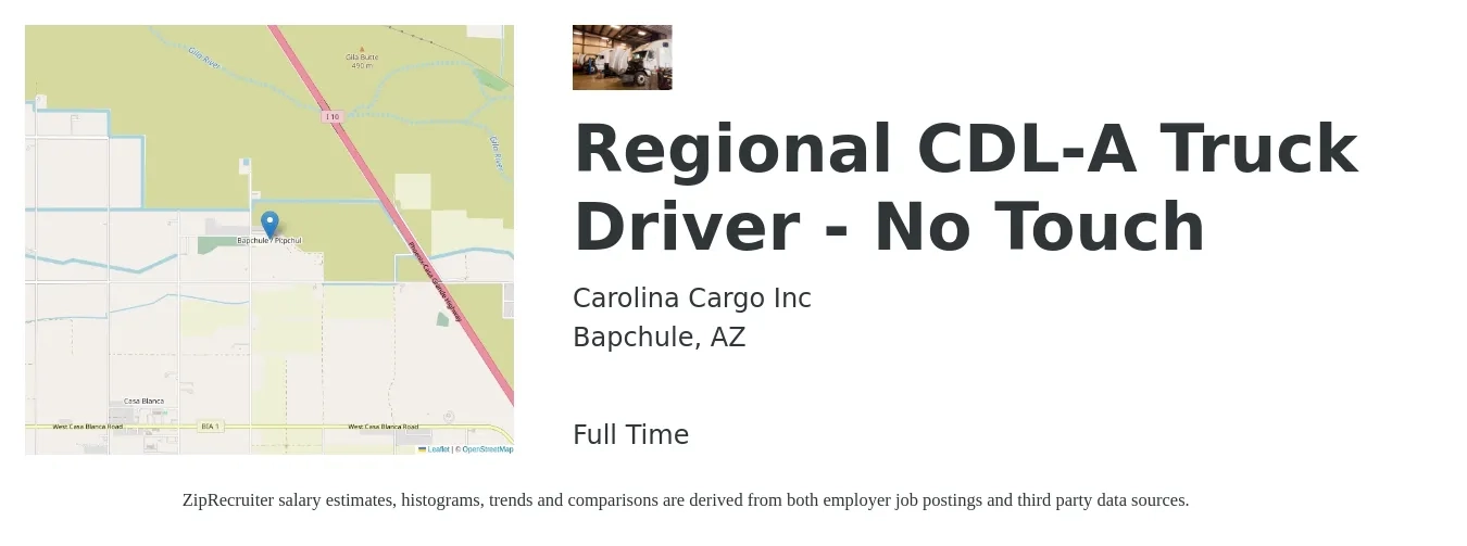 Carolina Cargo Inc job posting for a Regional CDL-A Truck Driver - No Touch in Bapchule, AZ with a salary of $1,900 Weekly with a map of Bapchule location.