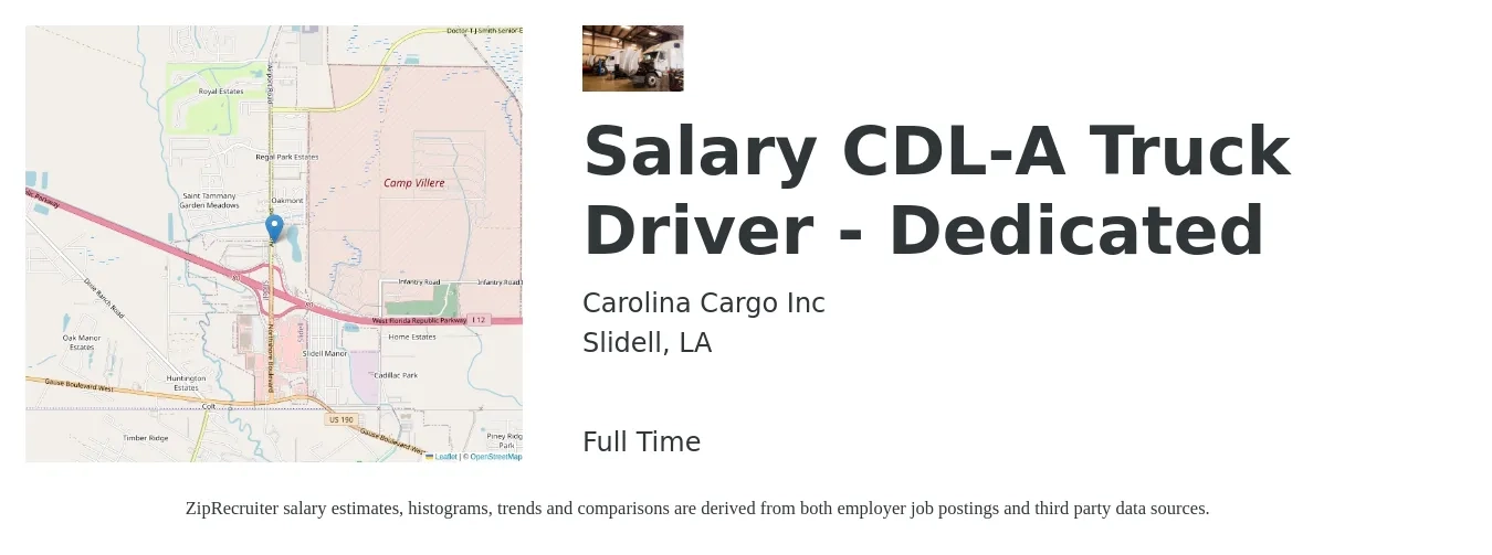 Carolina Cargo Inc job posting for a Salary CDL-A Truck Driver - Dedicated in Slidell, LA with a salary of $1,900 Weekly with a map of Slidell location.