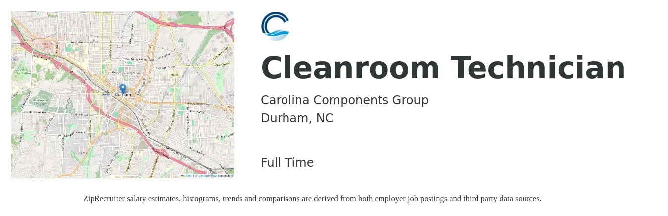 Carolina Components Group job posting for a Cleanroom Technician in Durham, NC with a salary of $17 to $21 Hourly with a map of Durham location.