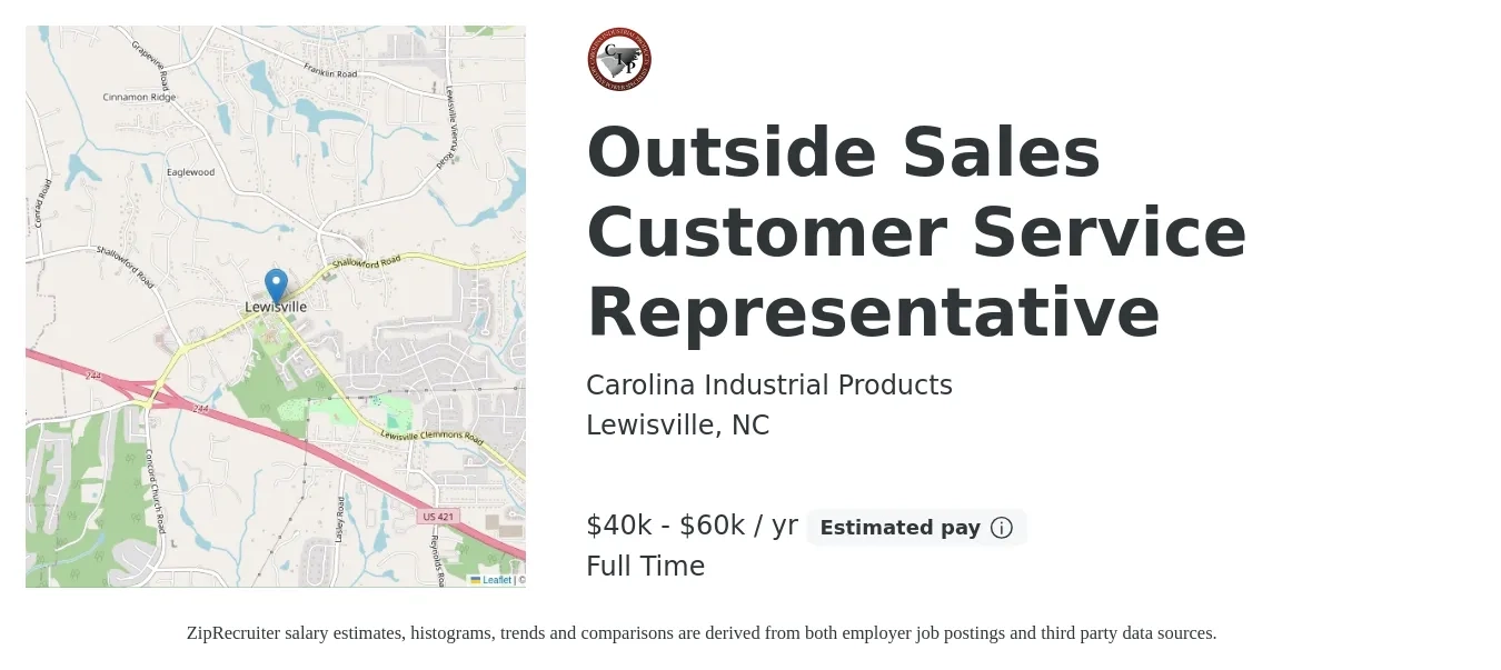 Carolina Industrial Products job posting for a Outside Sales Customer Service Representative in Lewisville, NC with a salary of $40,000 to $60,000 Yearly with a map of Lewisville location.