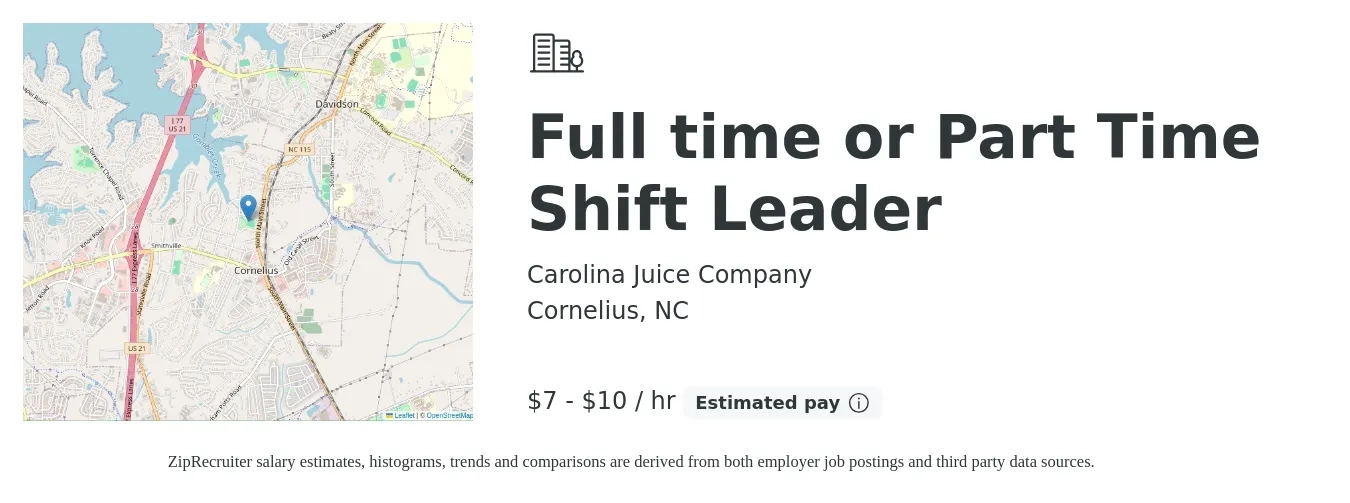 Carolina Juice Company job posting for a Full time or Part Time Shift Leader in Cornelius, NC with a salary of $8 to $11 Hourly with a map of Cornelius location.