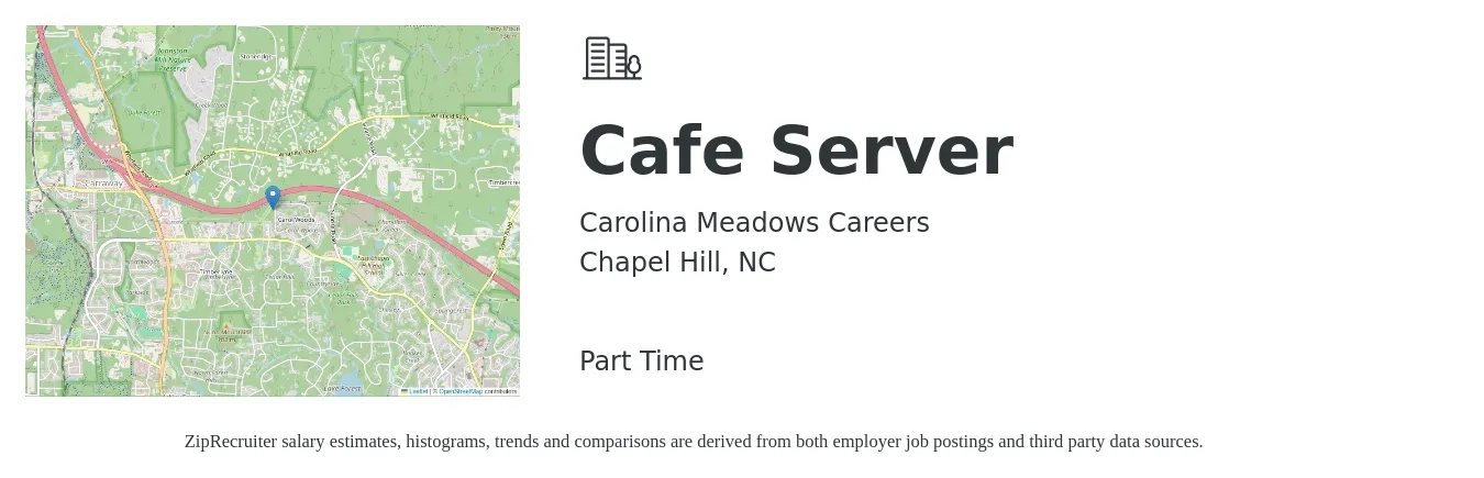 Carolina Meadows Careers job posting for a Cafe Server in Chapel Hill, NC with a salary of $10 to $17 Hourly with a map of Chapel Hill location.