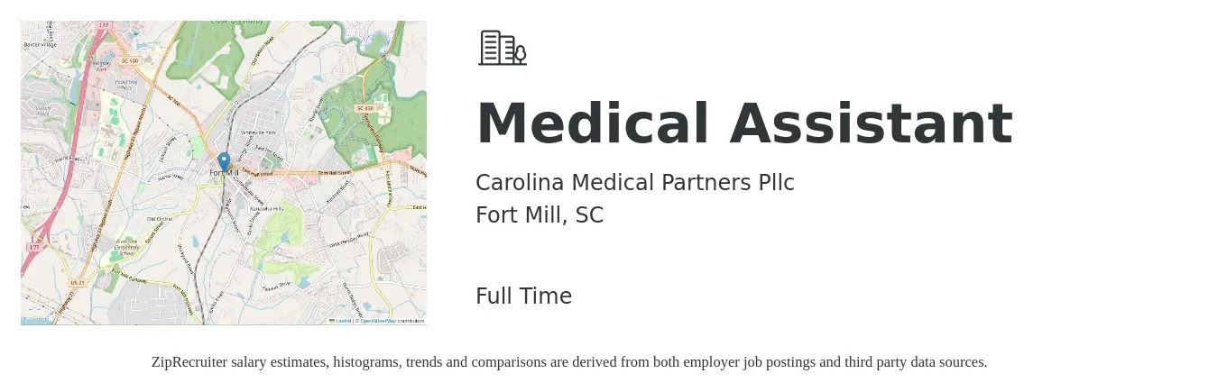 Carolina Medical Partners Pllc job posting for a Medical Assistant in Fort Mill, SC with a salary of $16 to $21 Hourly with a map of Fort Mill location.