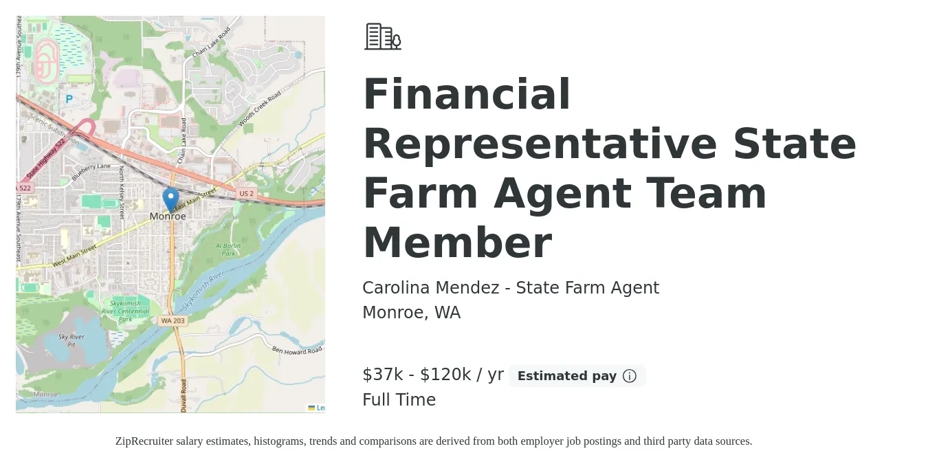 Carolina Mendez - State Farm Agent job posting for a Financial Representative State Farm Agent Team Member in Monroe, WA with a salary of $37,440 to $120,000 Yearly with a map of Monroe location.