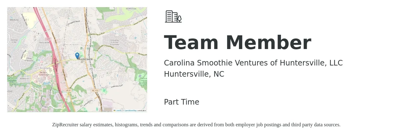 Carolina Smoothie Ventures of Huntersville, LLC job posting for a Team Member in Huntersville, NC with a salary of $12 to $15 Hourly with a map of Huntersville location.