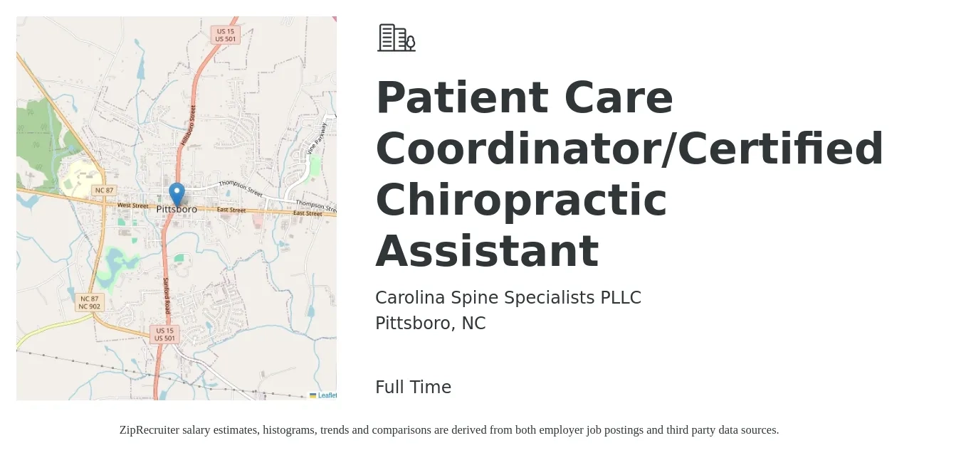 Carolina Spine Specialists PLLC job posting for a Patient Care Coordinator/Certified Chiropractic Assistant in Pittsboro, NC with a salary of $11 to $14 Hourly with a map of Pittsboro location.