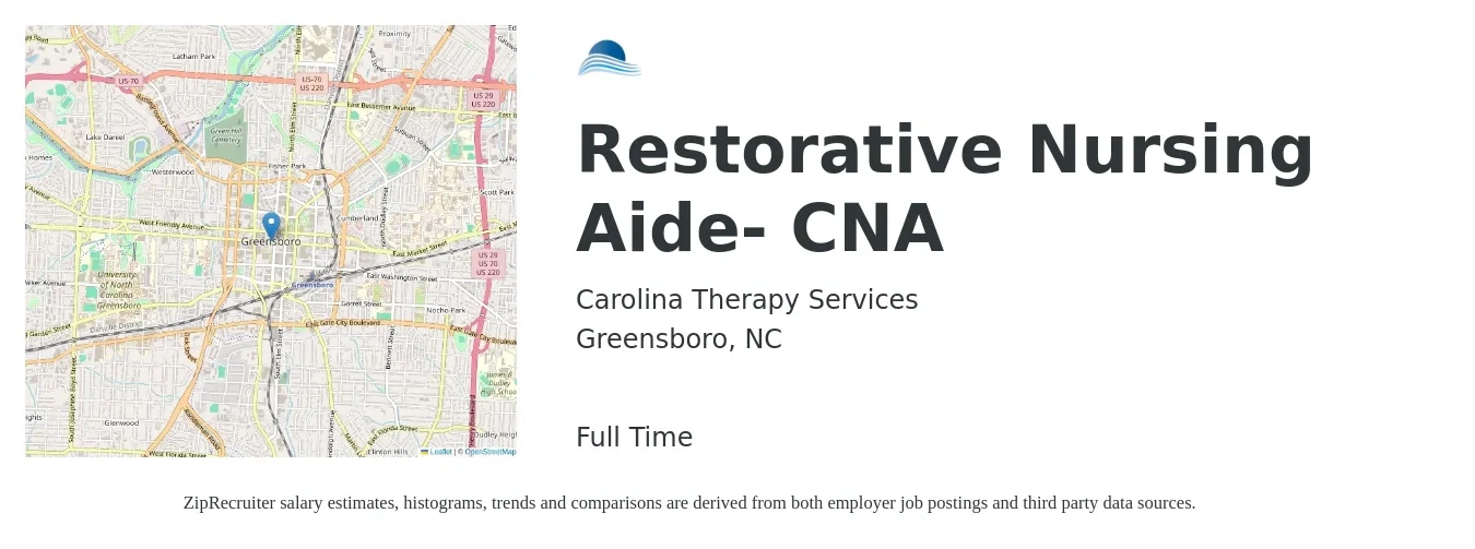 Carolina Therapy Services job posting for a Restorative Nursing Aide- CNA in Greensboro, NC with a salary of $17 to $22 Hourly with a map of Greensboro location.