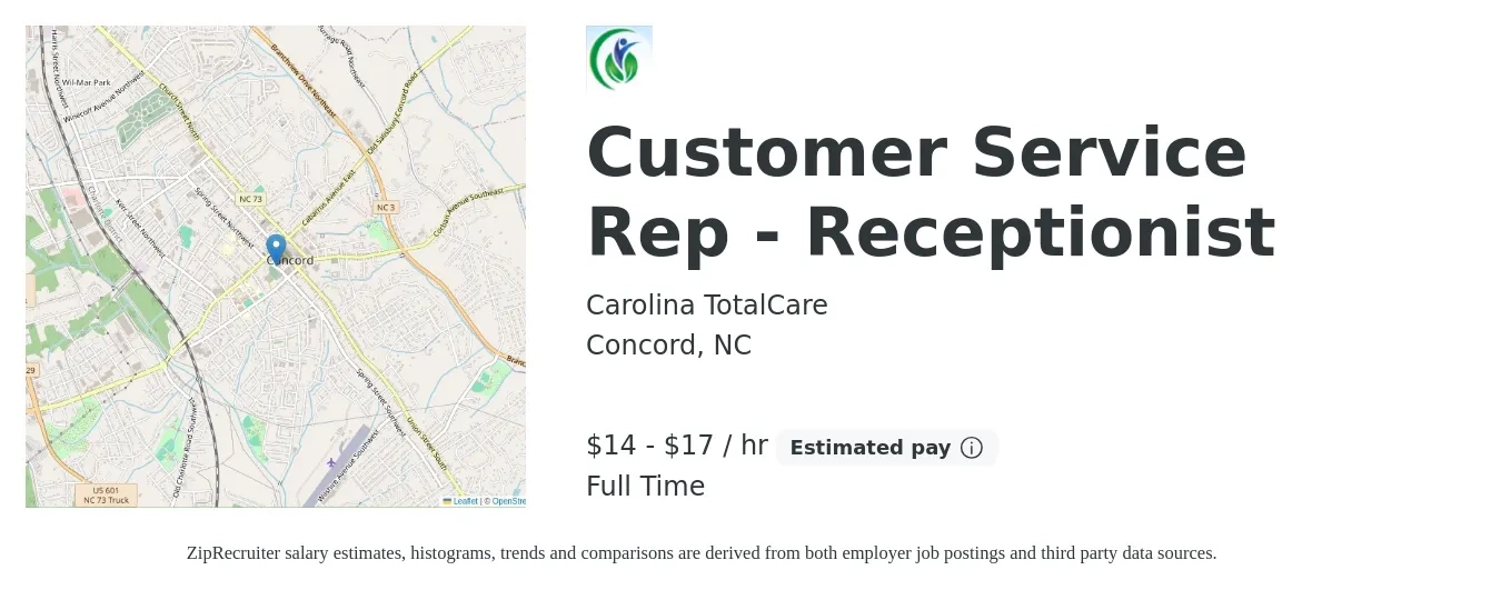 Carolina TotalCare job posting for a Customer Service Rep - Receptionist in Concord, NC with a salary of $15 to $18 Hourly with a map of Concord location.