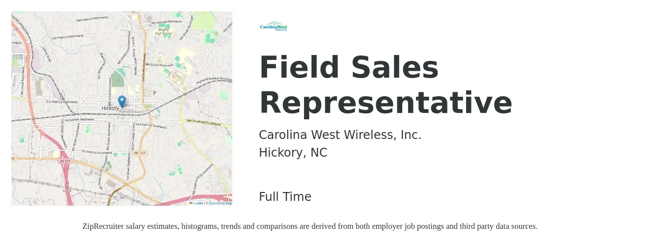 Carolina West Wireless, Inc. job posting for a Field Sales Representative in Hickory, NC with a salary of $18 to $24 Hourly with a map of Hickory location.