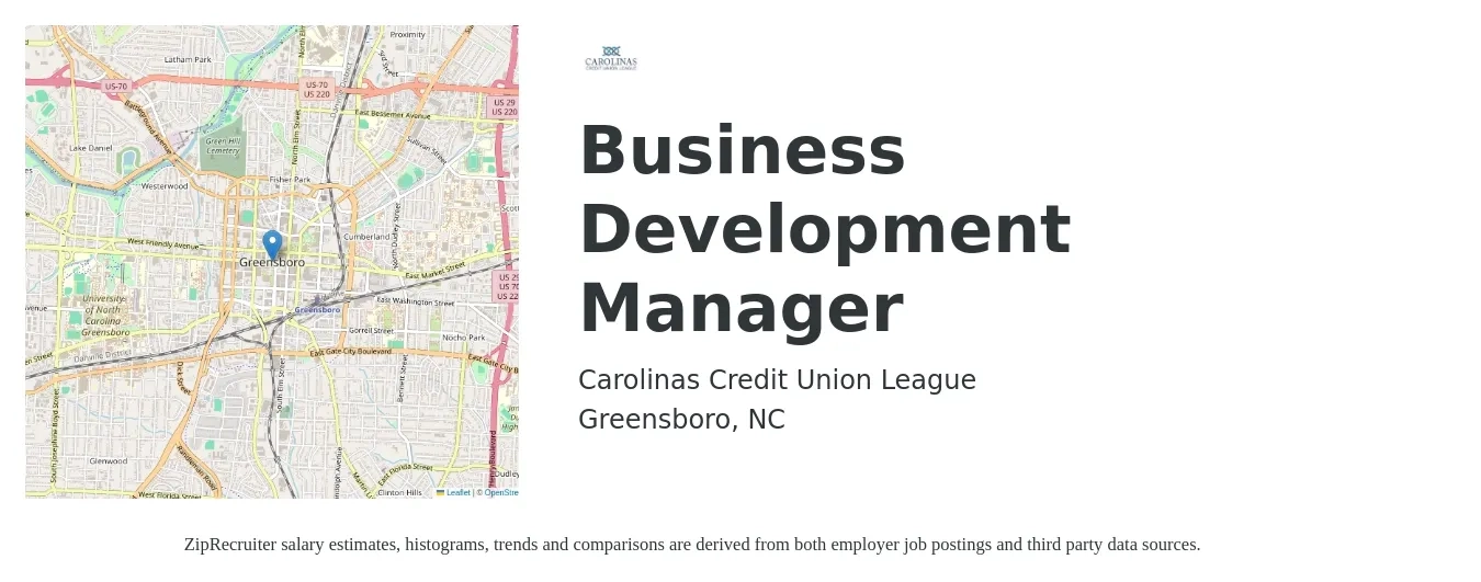 Carolinas Credit Union League job posting for a Business Development Manager in Greensboro, NC with a salary of $58,000 to $70,000 Yearly with a map of Greensboro location.