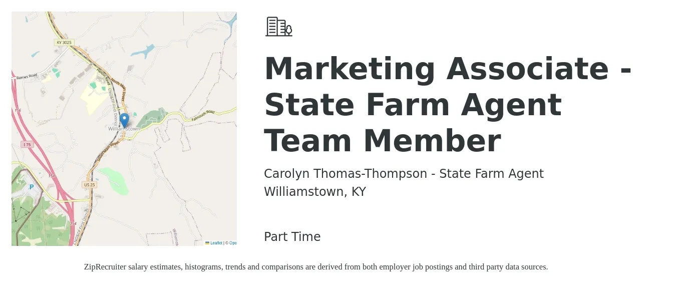 Carolyn Thomas-Thompson - State Farm Agent job posting for a Marketing Associate - State Farm Agent Team Member in Williamstown, KY with a salary of $31,800 to $51,400 Yearly with a map of Williamstown location.