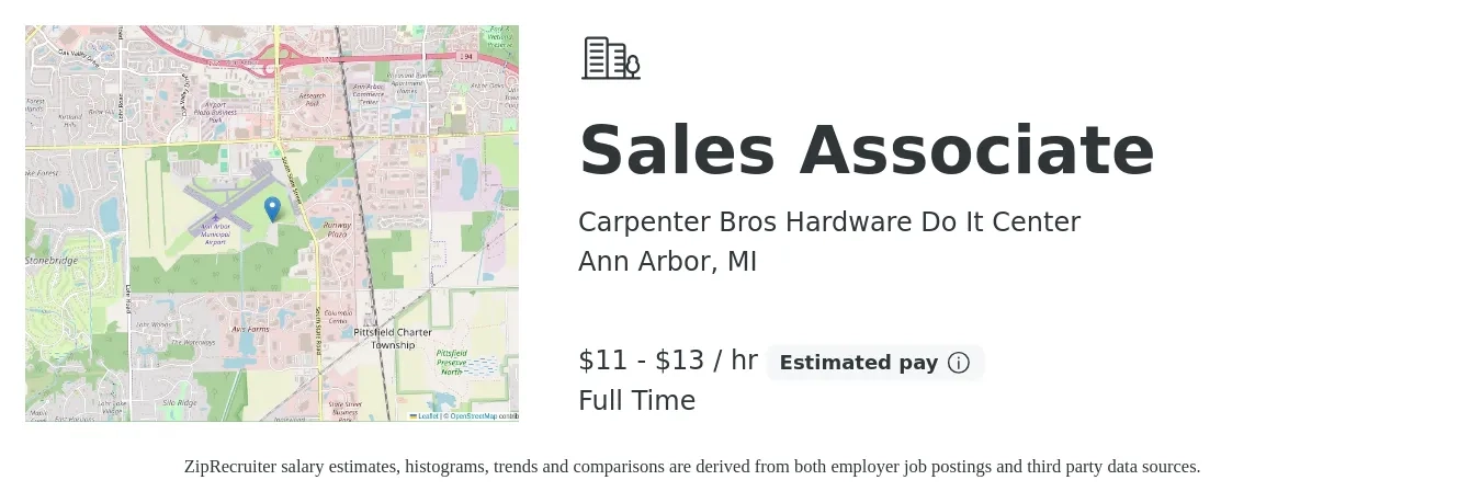 Carpenter Bros Hardware Do It Center job posting for a Sales Associate in Ann Arbor, MI with a salary of $12 to $14 Hourly with a map of Ann Arbor location.