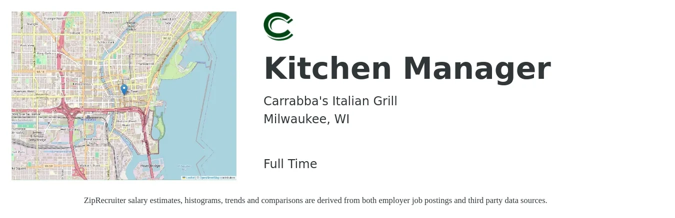 Carrabba's Italian Grill job posting for a Kitchen Manager in Milwaukee, WI with a salary of $38,400 to $61,500 Yearly with a map of Milwaukee location.