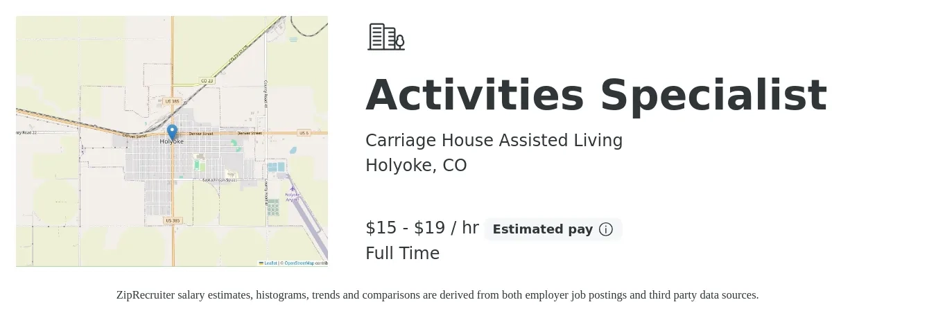 Carriage House Assisted Living job posting for a Activities Specialist in Holyoke, CO with a salary of $16 to $20 Hourly with a map of Holyoke location.