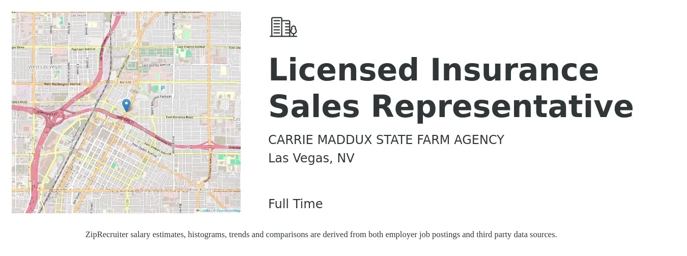 CARRIE MADDUX STATE FARM AGENCY job posting for a Licensed Insurance Sales Representative in Las Vegas, NV with a salary of $40,400 to $100,200 Yearly with a map of Las Vegas location.