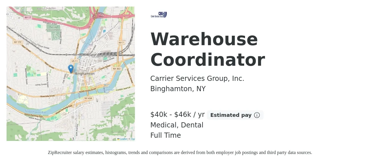 Carrier Services Group, Inc. job posting for a Warehouse Coordinator in Binghamton, NY with a salary of $40,000 to $46,000 Yearly and benefits including dental, and medical with a map of Binghamton location.