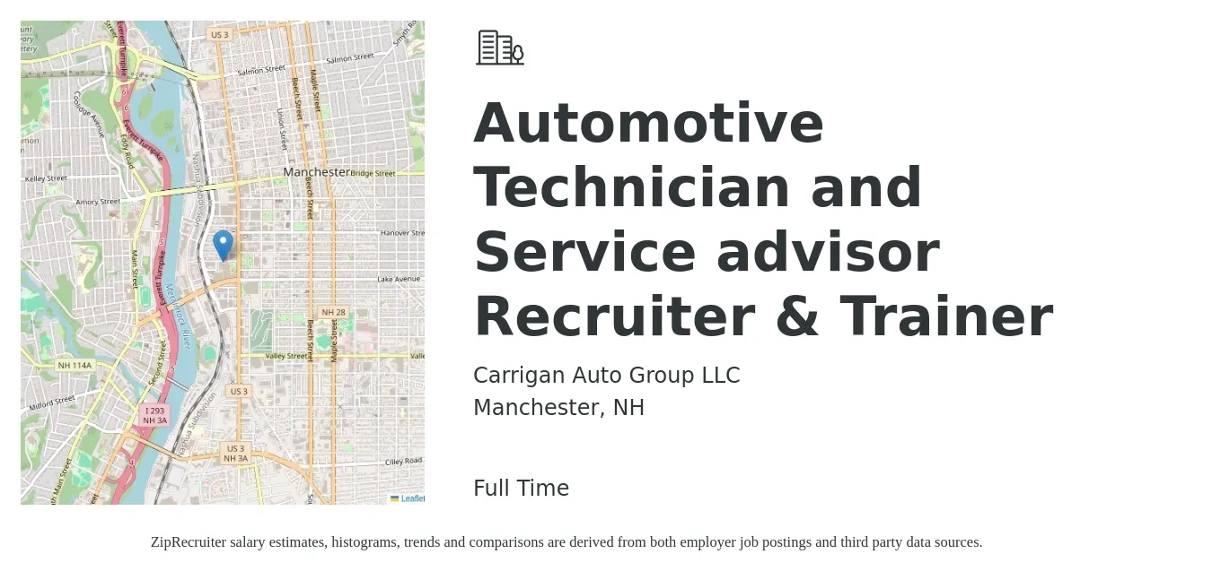 Carrigan Auto Group LLC job posting for a Automotive Technician and Service advisor Recruiter & Trainer in Manchester, NH with a salary of $15 to $22 Hourly with a map of Manchester location.