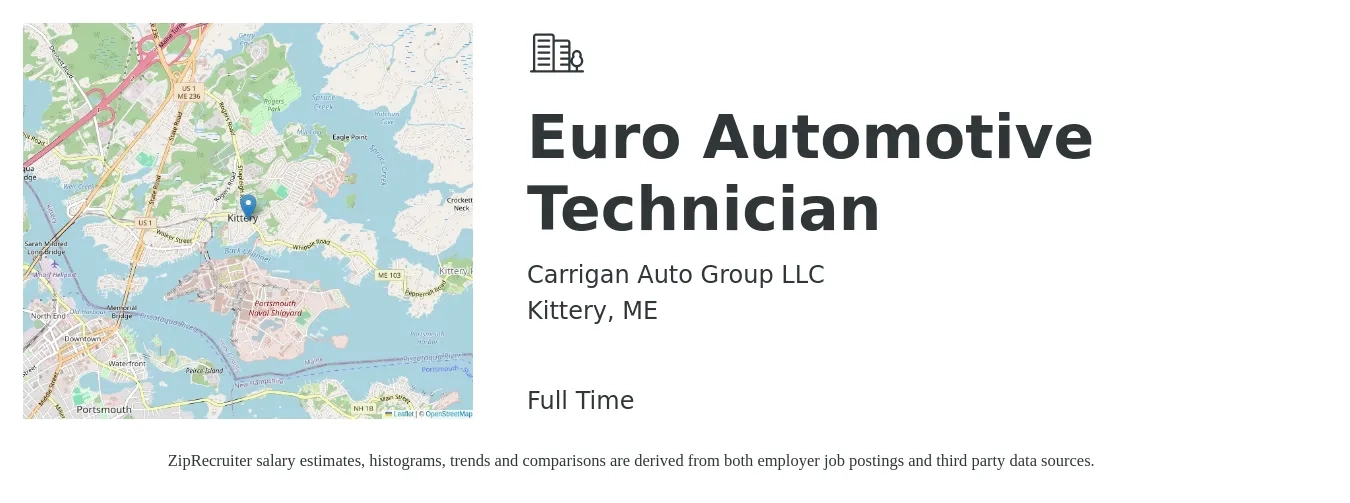 Carrigan Auto Group LLC job posting for a Euro Automotive Technician in Kittery, ME with a salary of $22 to $36 Hourly with a map of Kittery location.