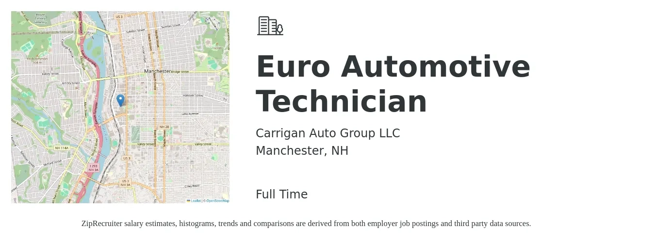 Carrigan Auto Group LLC job posting for a Euro Automotive Technician in Manchester, NH with a salary of $21 to $34 Hourly with a map of Manchester location.