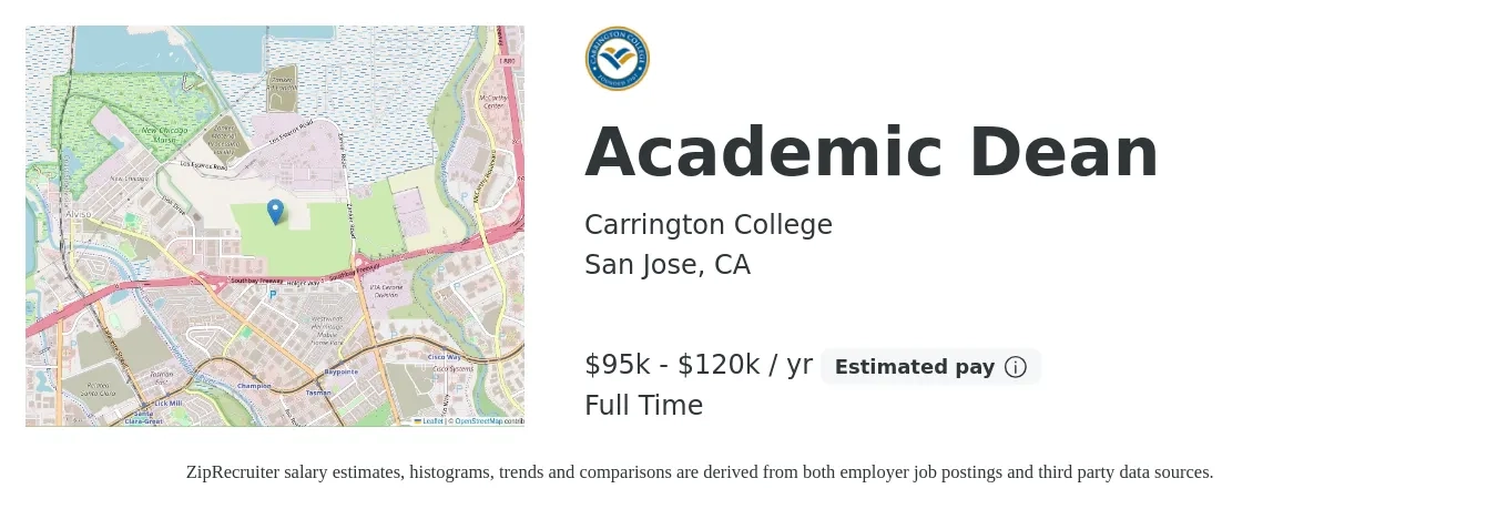 Carrington College job posting for a Academic Dean in San Jose, CA with a salary of $95,000 to $120,000 Yearly with a map of San Jose location.