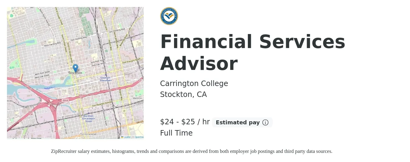 Carrington College job posting for a Financial Services Advisor in Stockton, CA with a salary of $25 to $27 Hourly with a map of Stockton location.