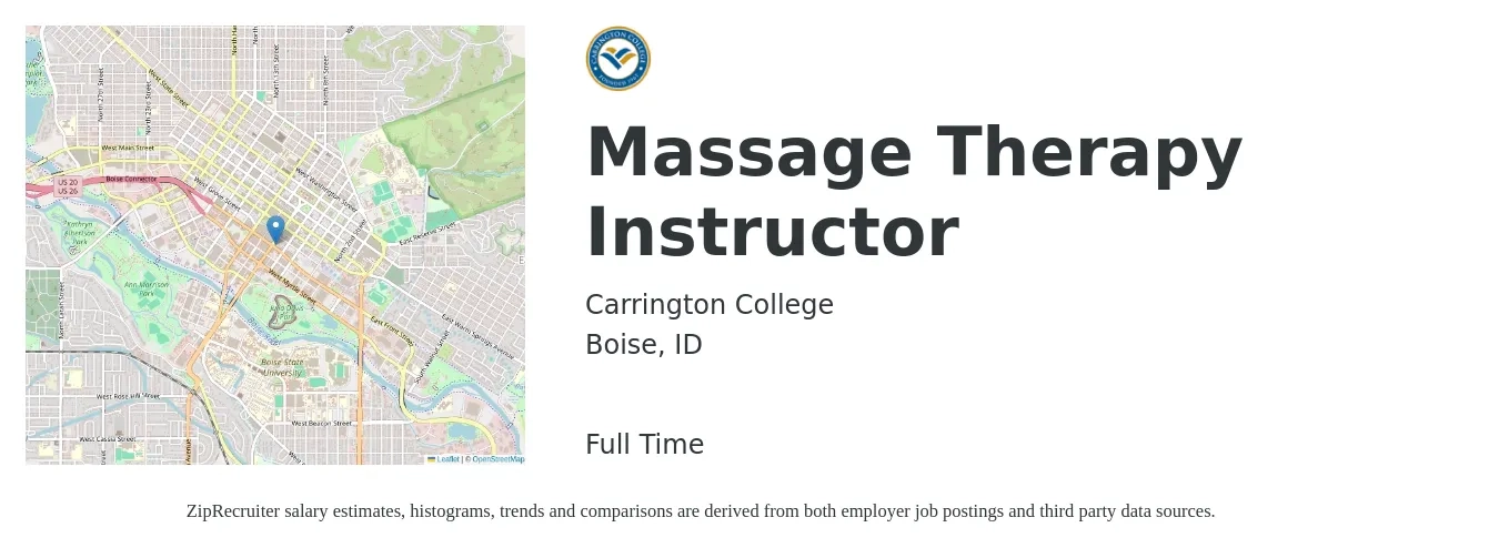 Carrington College job posting for a Massage Therapy Instructor in Boise, ID with a salary of $22 to $45 Hourly with a map of Boise location.