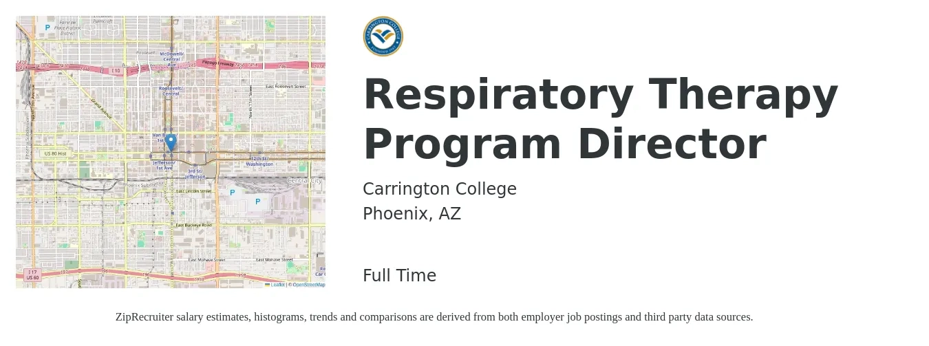 Carrington College job posting for a Respiratory Therapy Program Director in Phoenix, AZ with a salary of $84,400 to $123,900 Yearly with a map of Phoenix location.