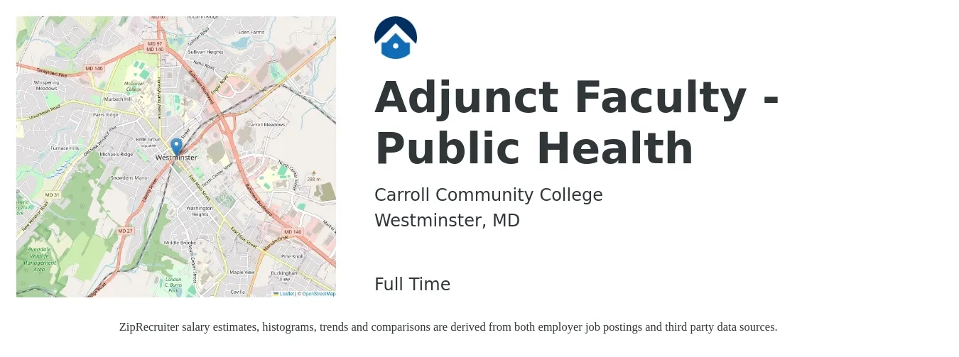 Carroll Community College job posting for a Adjunct Faculty - Public Health in Westminster, MD with a salary of $36 to $67 Hourly with a map of Westminster location.