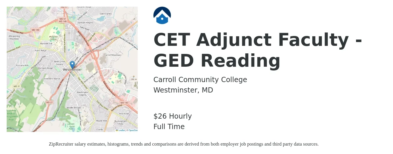 Carroll Community College job posting for a CET Adjunct Faculty - GED Reading in Westminster, MD with a salary of $28 Hourly with a map of Westminster location.