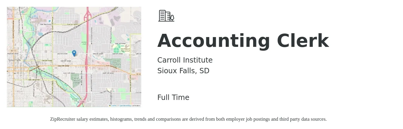 Carroll Institute job posting for a Accounting Clerk in Sioux Falls, SD with a salary of $18 to $23 Hourly with a map of Sioux Falls location.