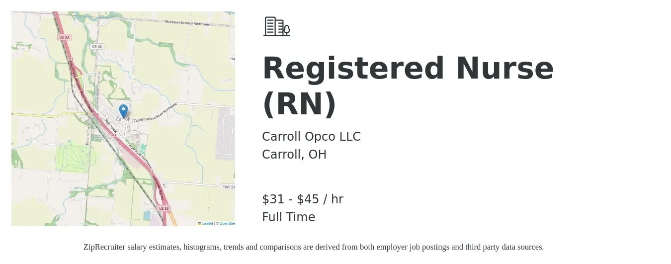 Carroll Opco LLC job posting for a Registered Nurse (RN) in Carroll, OH with a salary of $33 to $48 Hourly with a map of Carroll location.
