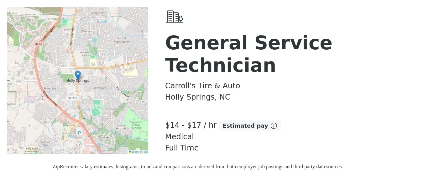 Carroll's Tire & Auto job posting for a General Service Technician in Holly Springs, NC with a salary of $15 to $18 Hourly and benefits including medical, and pto with a map of Holly Springs location.