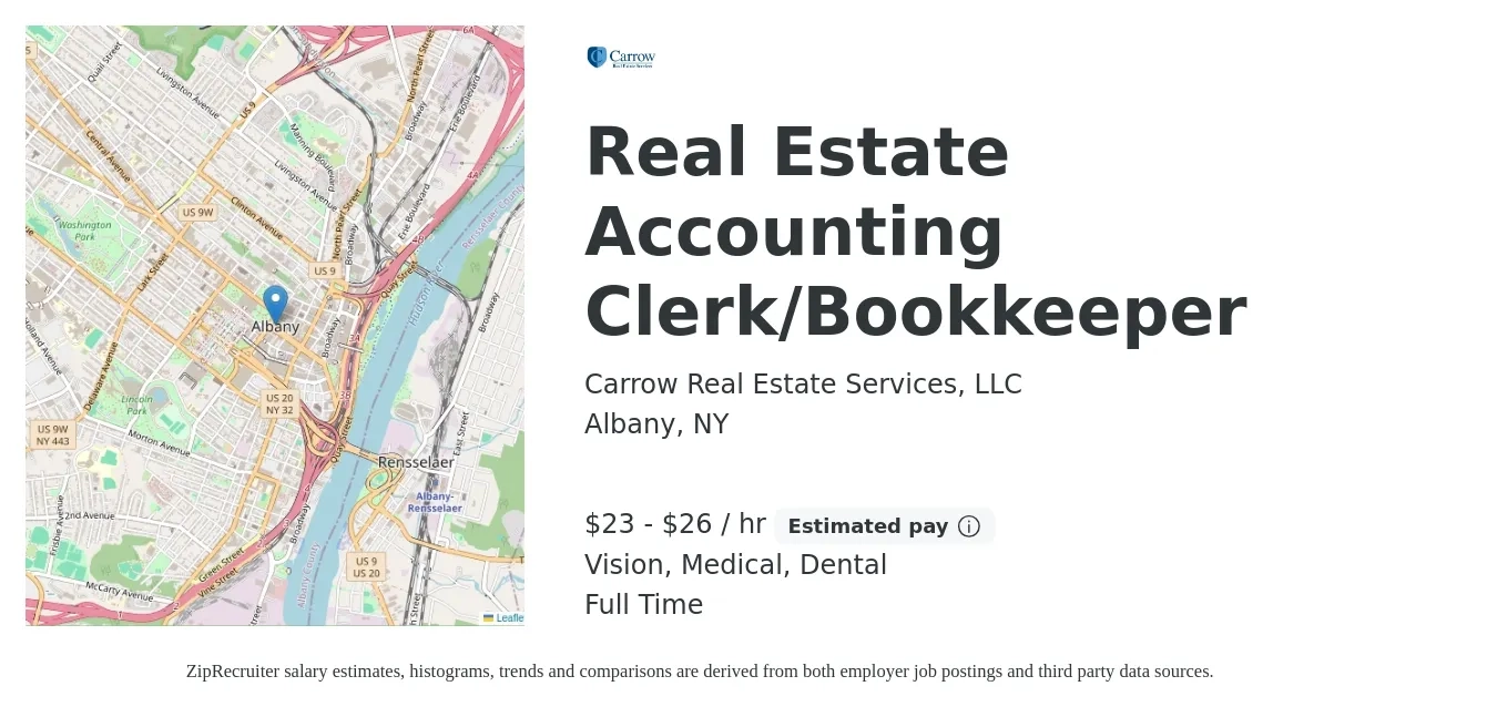 Carrow Real Estate Services, LLC job posting for a Real Estate Accounting Clerk/Bookkeeper in Albany, NY with a salary of $24 to $28 Hourly and benefits including dental, medical, and vision with a map of Albany location.