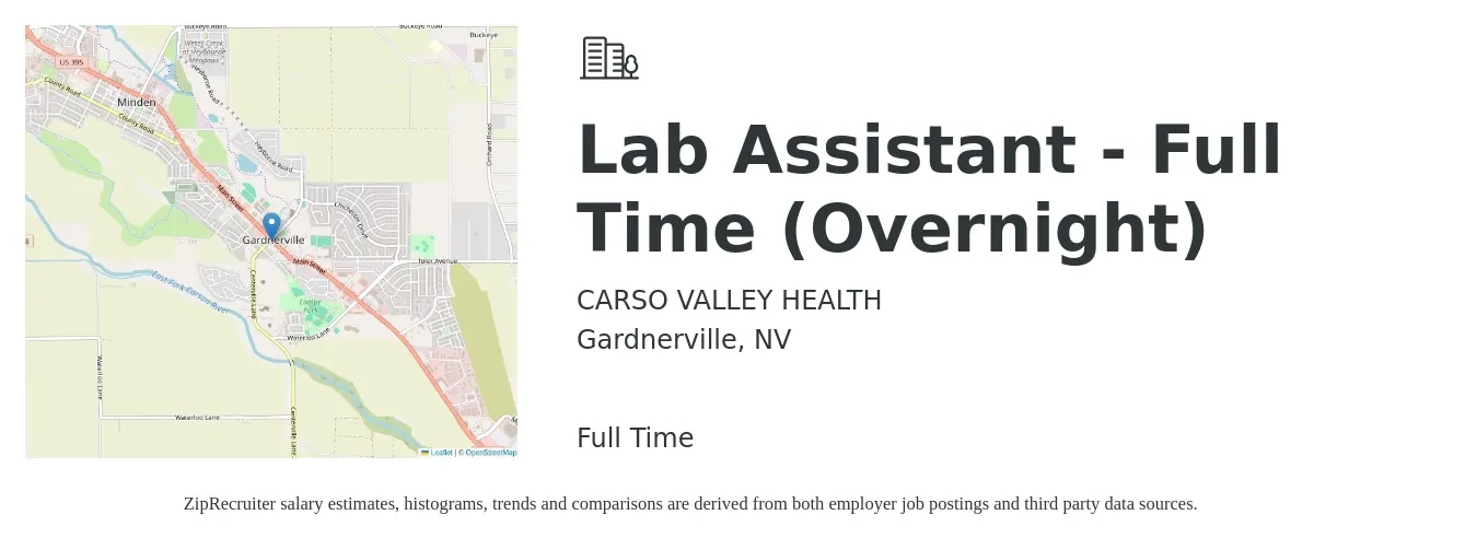 CARSO VALLEY HEALTH job posting for a Lab Assistant - Full Time (Overnight) in Gardnerville, NV with a salary of $17 to $24 Hourly with a map of Gardnerville location.