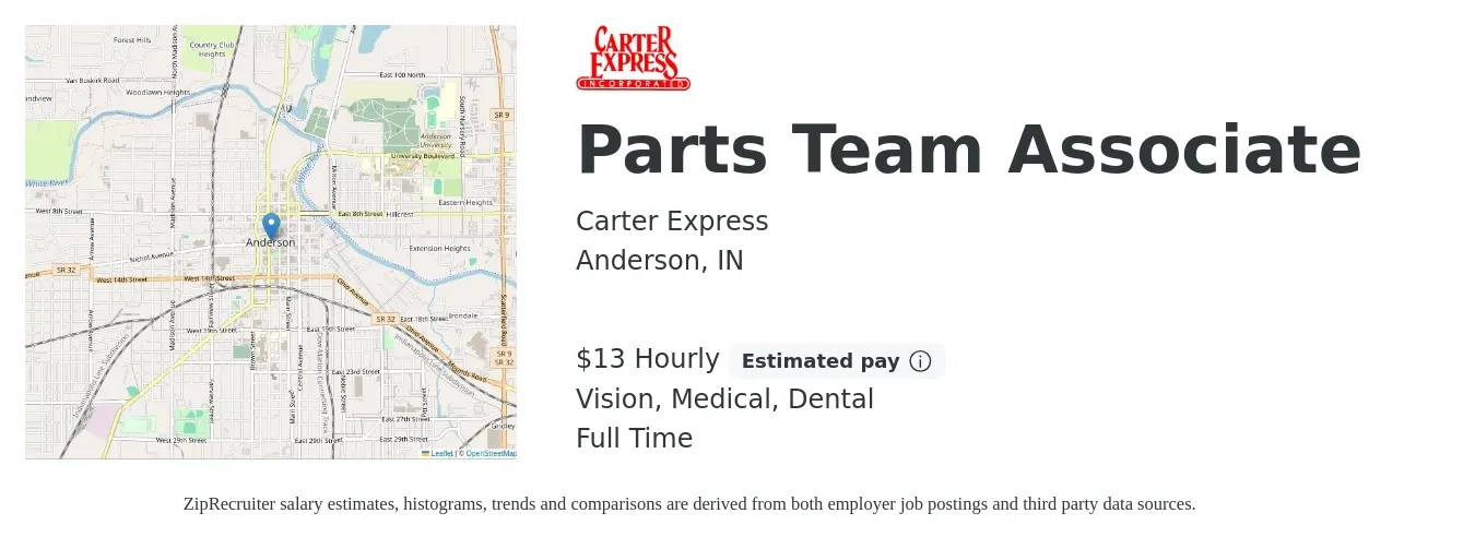 Carter Express job posting for a Parts Team Associate in Anderson, IN with a salary of $14 Hourly and benefits including retirement, vision, dental, life_insurance, and medical with a map of Anderson location.