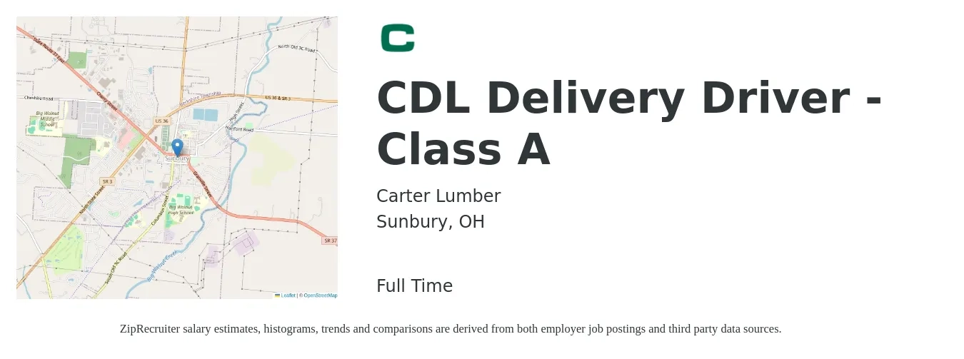 Carter Lumber Inc job posting for a CDL Delivery Driver - Class A in Sunbury, OH with a salary of $23 to $40 Hourly with a map of Sunbury location.