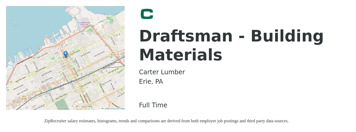 Carter Lumber job posting for a Draftsman - Building Materials in Erie, PA with a salary of $21 to $31 Hourly with a map of Erie location.