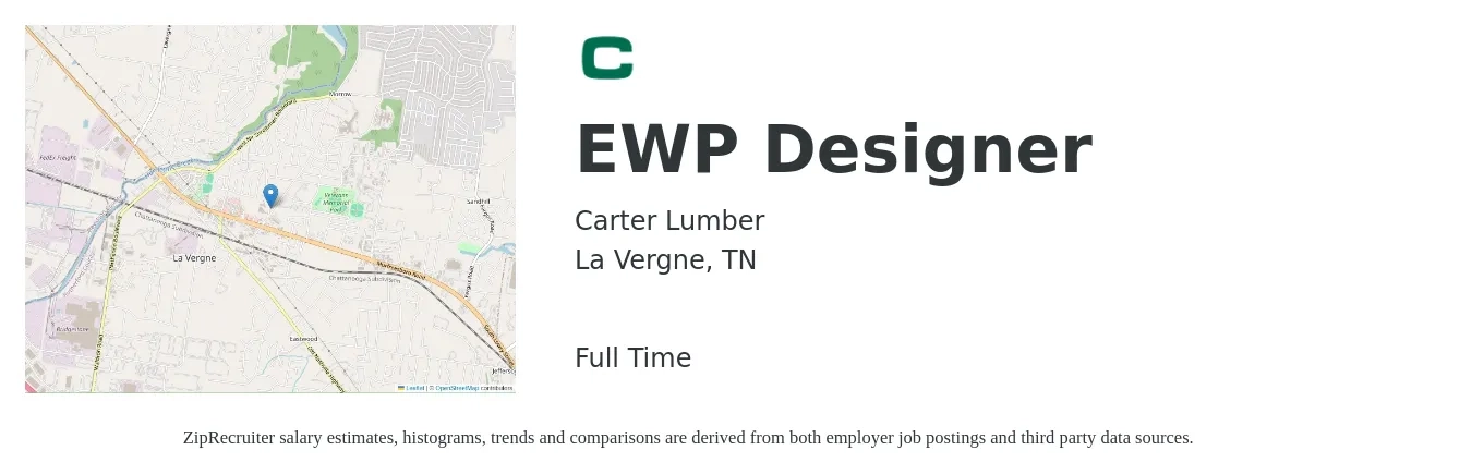 Carter Lumber job posting for a EWP Designer in La Vergne, TN with a salary of $43,200 to $62,200 Yearly with a map of La Vergne location.