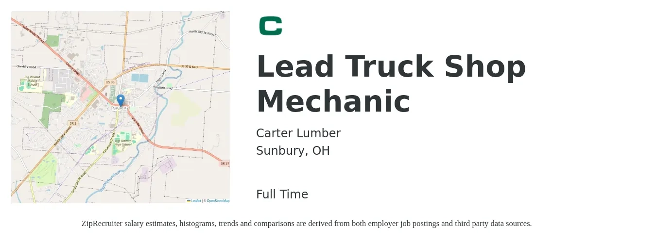 Carter Lumber job posting for a Lead Truck Shop Mechanic in Sunbury, OH with a salary of $24 to $32 Hourly with a map of Sunbury location.