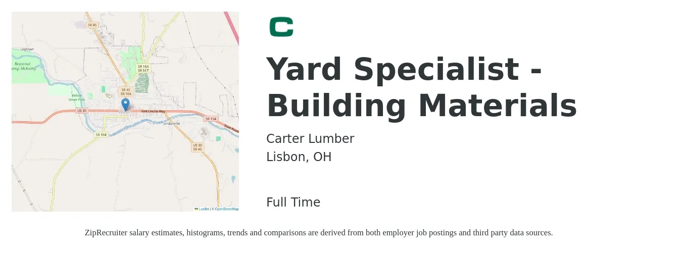 Carter Lumber job posting for a Yard Specialist - Building Materials in Lisbon, OH with a salary of $16 to $22 Hourly with a map of Lisbon location.