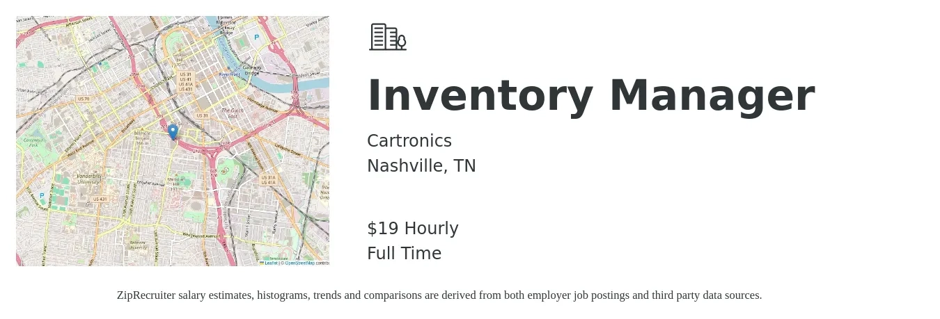 Cartronics job posting for a Inventory Manager in Nashville, TN with a salary of $20 Hourly with a map of Nashville location.