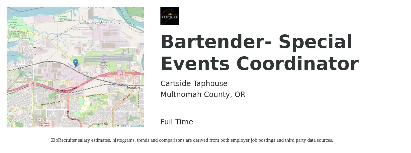Cartside Taphouse job posting for a Bartender- Special Events Coordinator in Multnomah County, OR with a salary of $10 to $20 Hourly with a map of Multnomah County location.