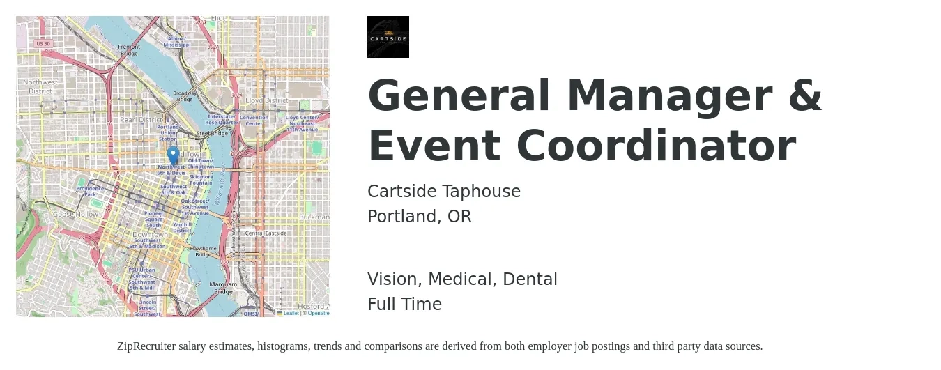Cartside Taphouse job posting for a General Manager & Event Coordinator in Portland, OR with a salary of $21 to $30 Hourly and benefits including medical, retirement, vision, and dental with a map of Portland location.