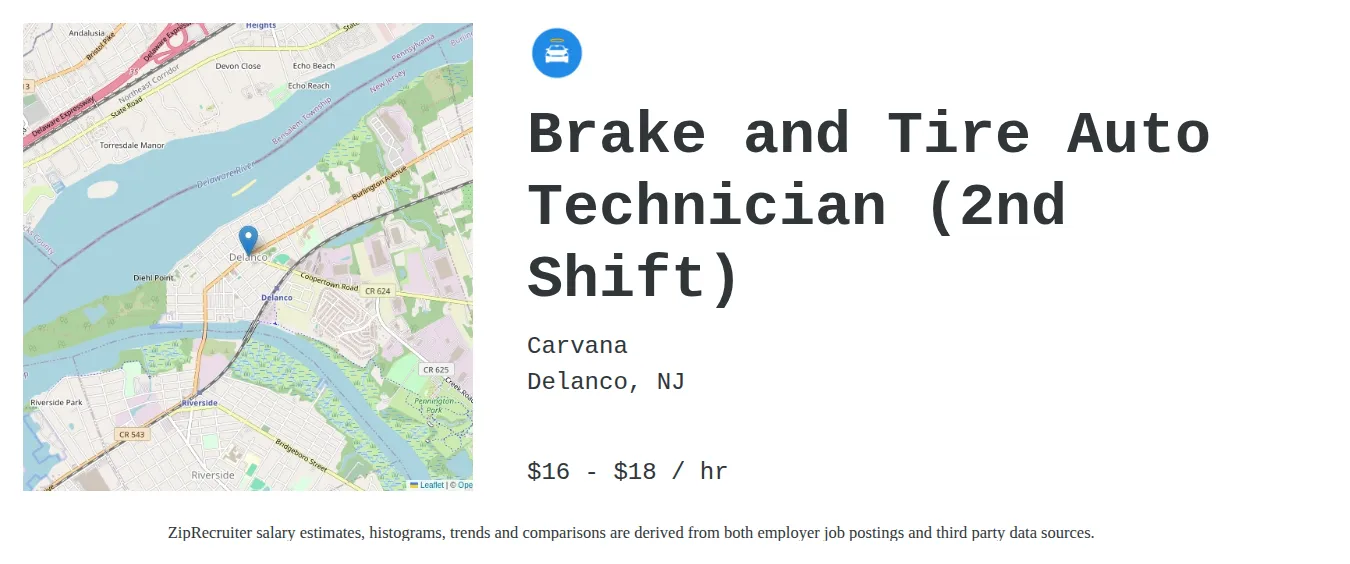 Carvana job posting for a Brake and Tire Auto Technician (2nd Shift) in Delanco, NJ with a salary of $17 to $19 Hourly and benefits including Medical, PTO, and Retirement with a map of Delanco location.