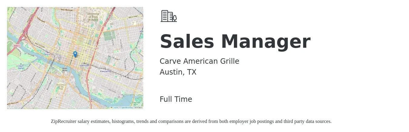 Carve American Grille job posting for a Sales Manager in Austin, TX with a salary of $44,600 to $95,700 Yearly with a map of Austin location.