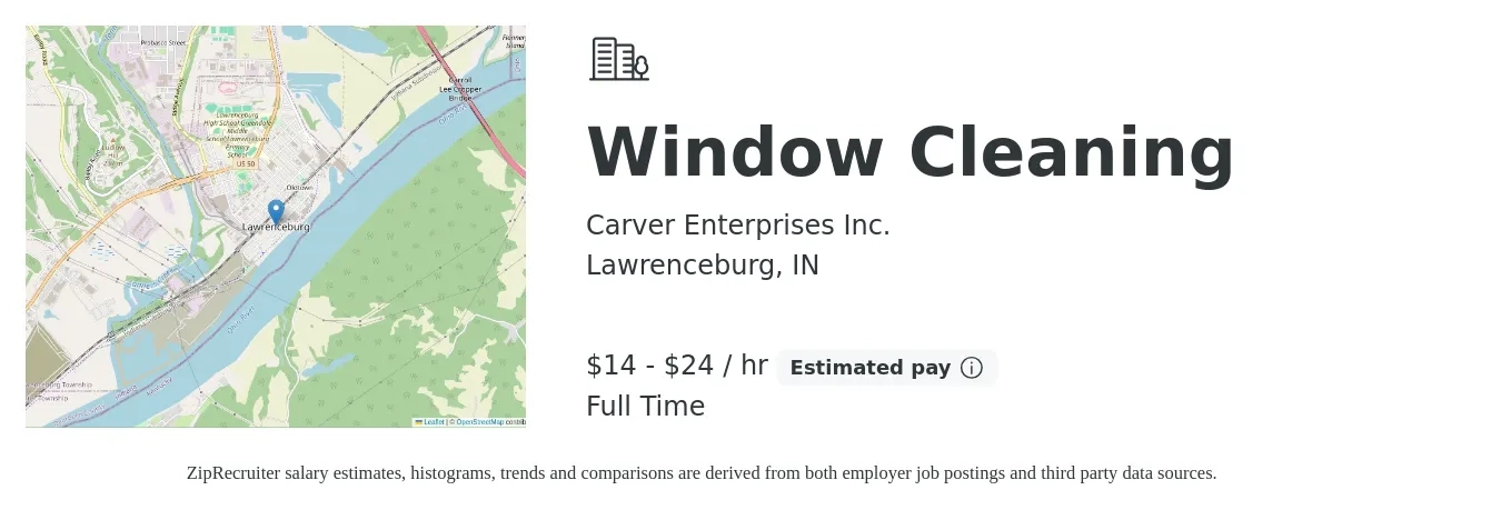 Carver Enterprises Inc. job posting for a Window Cleaning in Lawrenceburg, IN with a salary of $15 to $25 Hourly with a map of Lawrenceburg location.