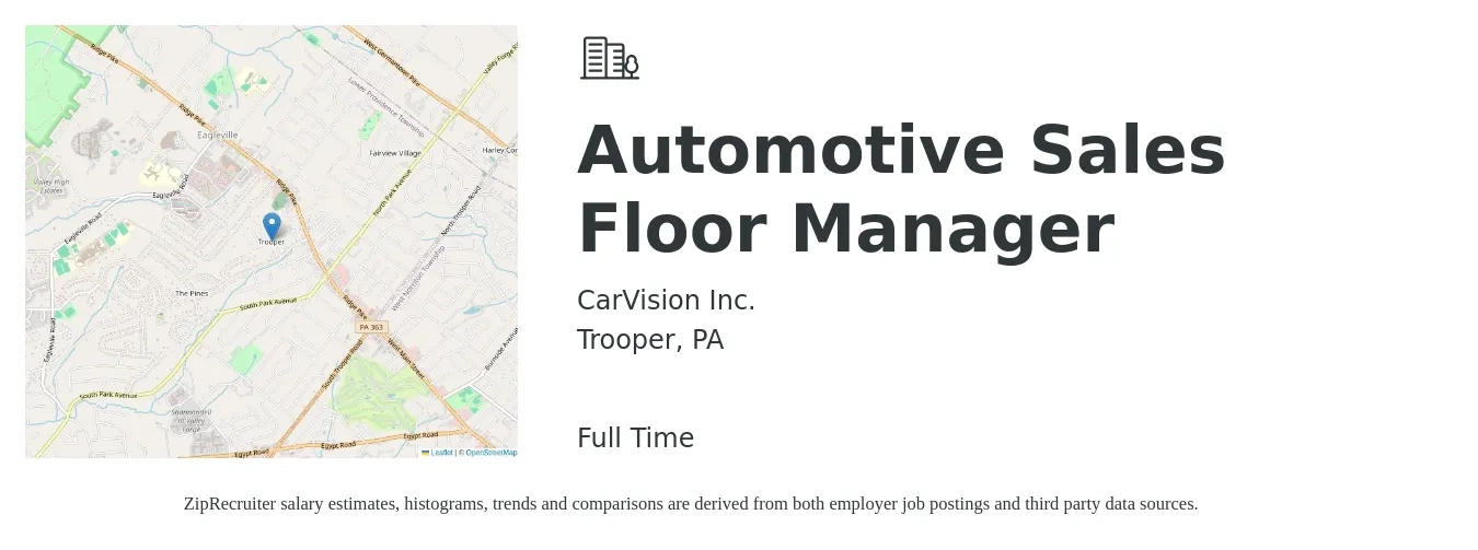 CarVision Inc. job posting for a Automotive Sales Floor Manager in Trooper, PA with a salary of $16 to $24 Hourly with a map of Trooper location.